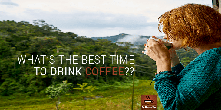 What's the best time to drink coffee banner image